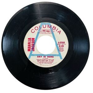 Mahalia Jackson 45 RPM Promo Vinyl "Day Is Done" / "Abraham, Martin and John"